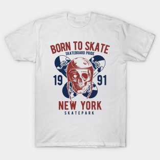 Born To Skate Skateboard Pride New York T-Shirt